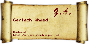 Gerlach Ahmed névjegykártya